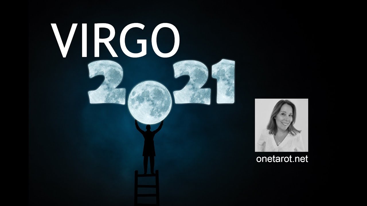 VIRGO 2021 YEARLY TAROT READING MONTH by MONTH  INTERPRETATIONS