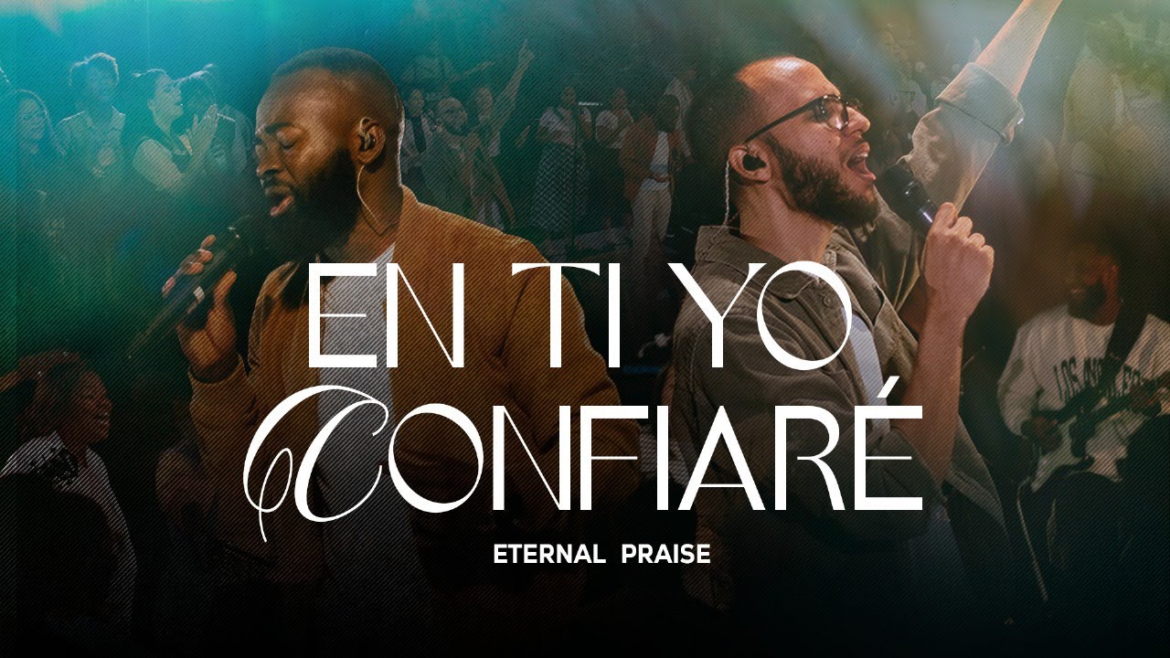 En ti yo Confiaré | Video Oficial Live