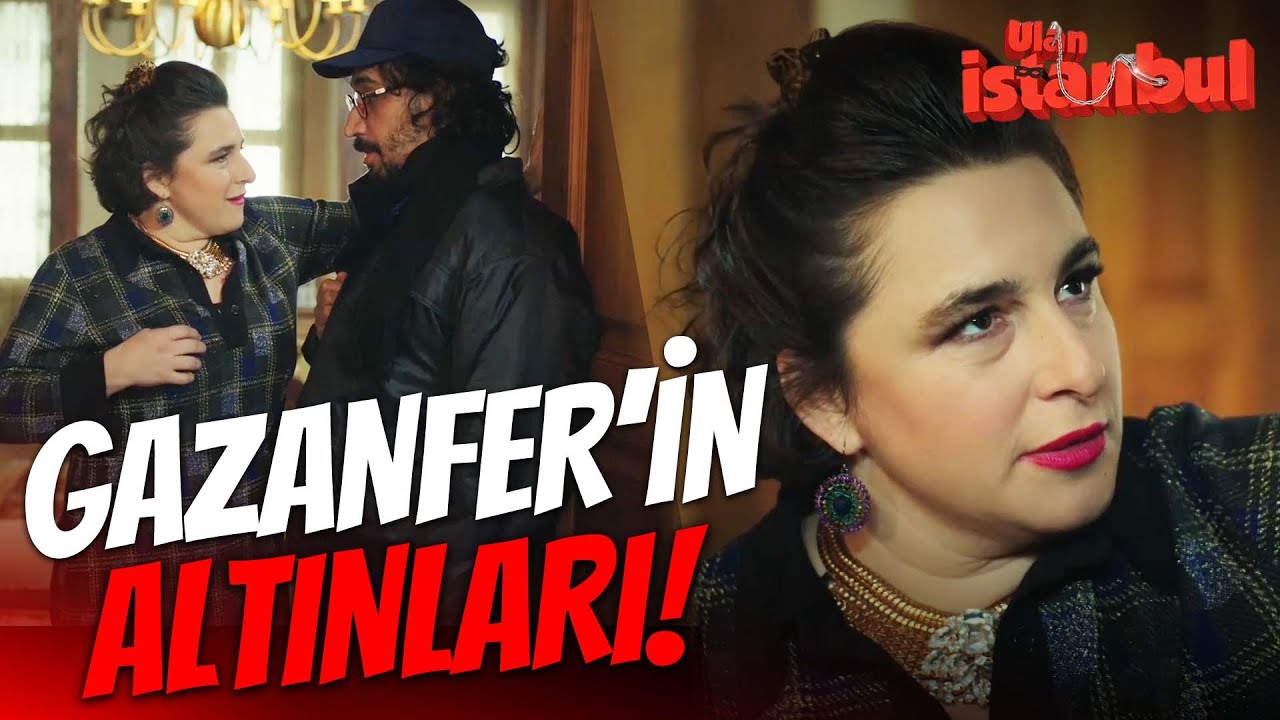 Gazanfer Nevizade Ve Altınları Full! - Ulan İstanbul Soygun Sahneleri