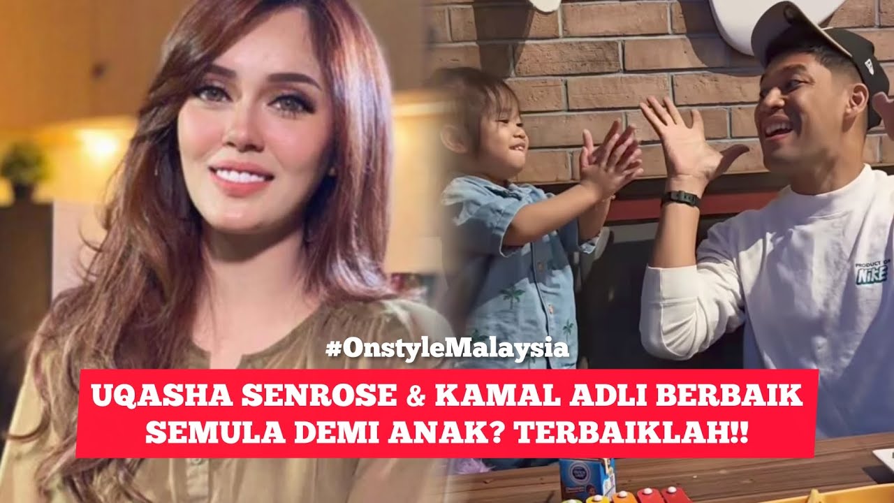 KAMAL UQASHA BERBAIK SEMULA DEMI ANAK? SWEETNYA UCAPAN UQASHA BUAT KAMAL.....