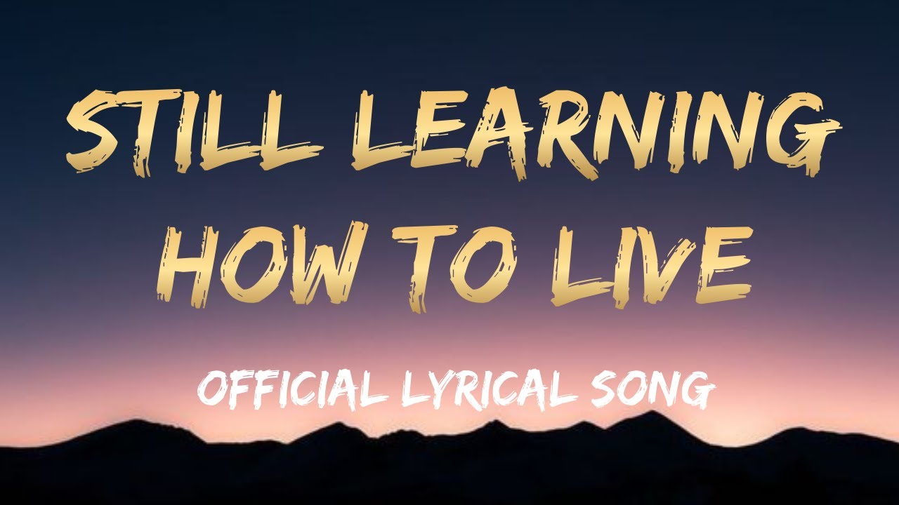 Still Learning How To Live [Official Video] | Lyrical Song | Tekina Lasar | Moonlight Music Studios