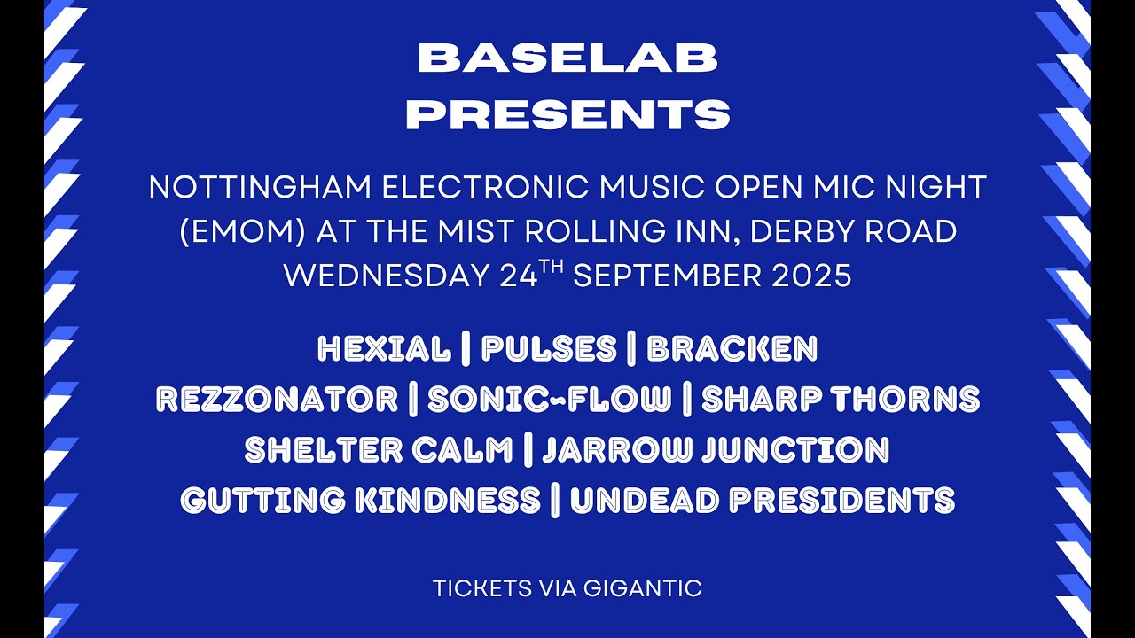 Baselab presents Hexial at the Mist Rolling Inn, Nottingham