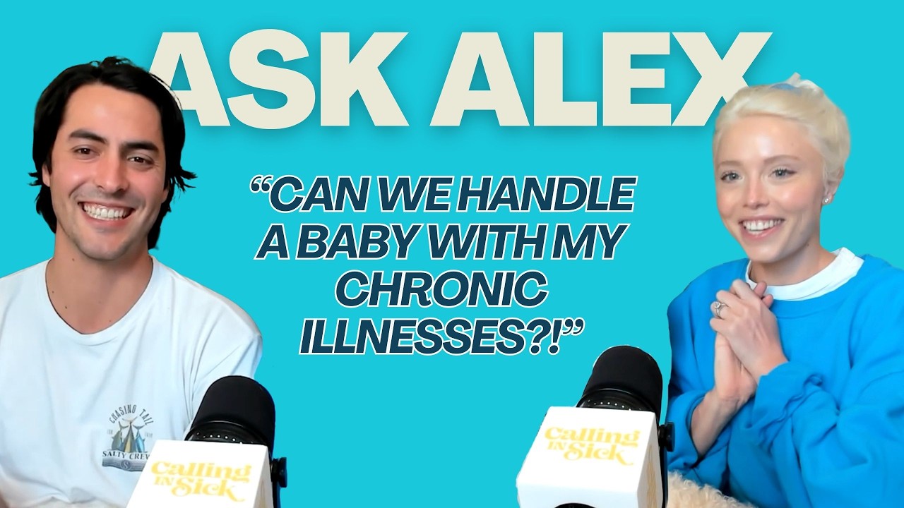 Trying to Have a Baby with Chronic Illness: Ask Alex Q&A