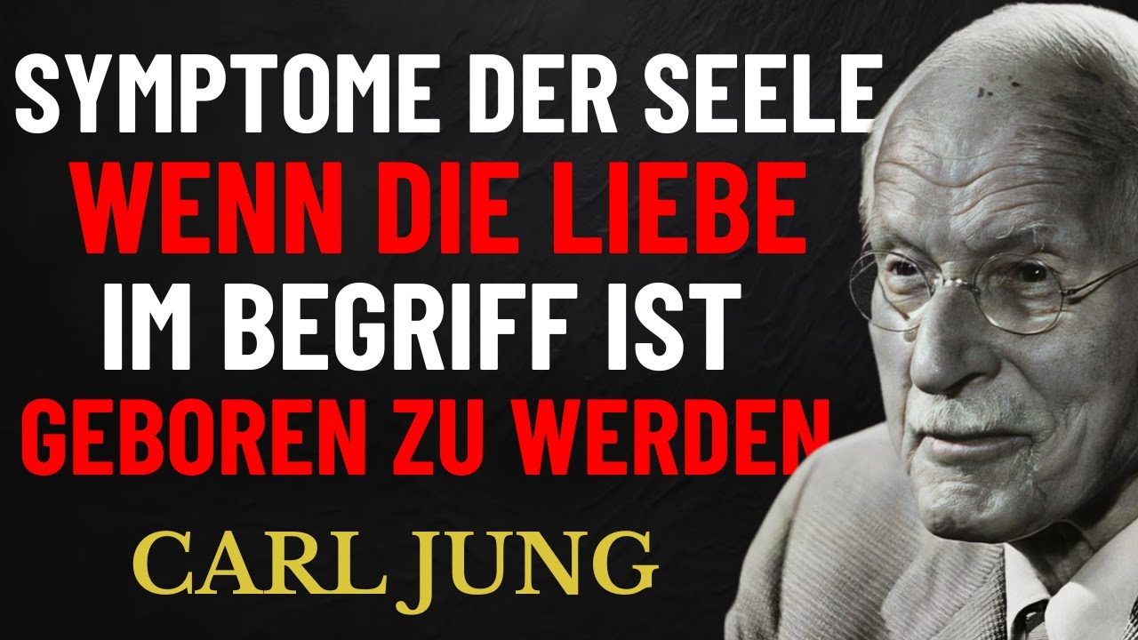 Die Zeichen, Die Zeigen, Dass Wahre Liebe Endlich Naht | Carl Jung