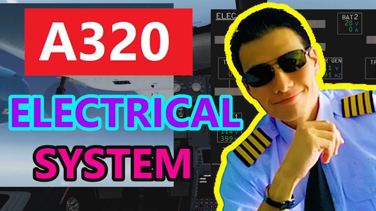 A320 Electrical System MADE EASY