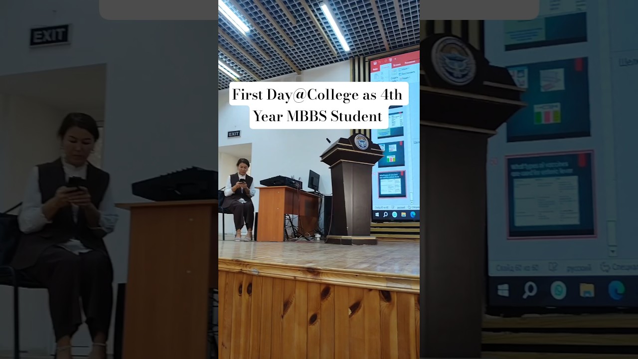 First day of 4th year MBBS Student in Osh State University, Kyrgyzstan 🇰🇬