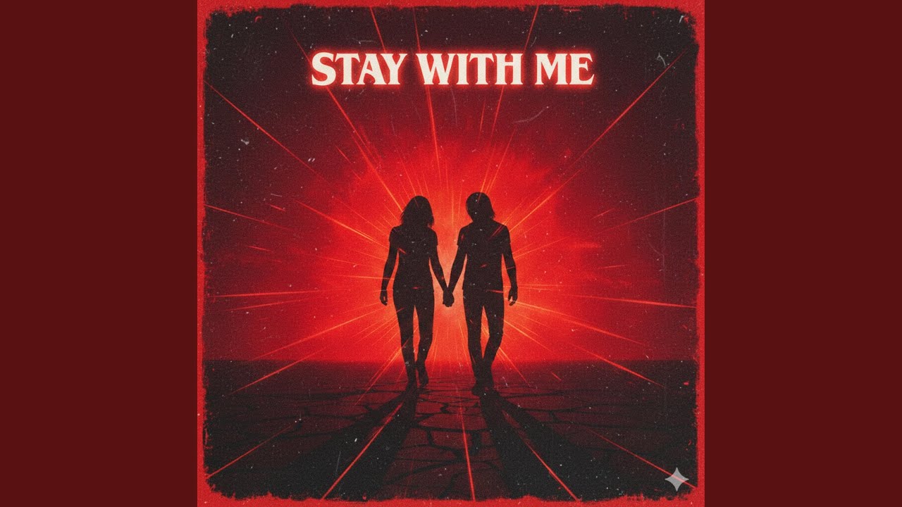 Stay With Me