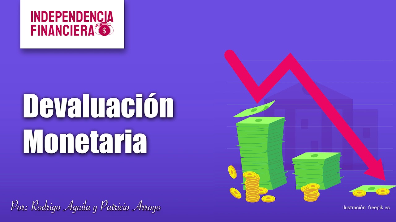 Devaluaci&oacute;n monetaria