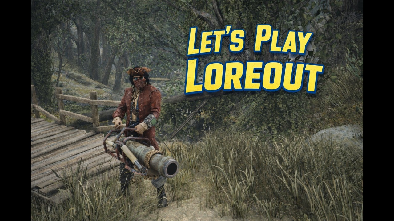 Let's Play Loreout!!!