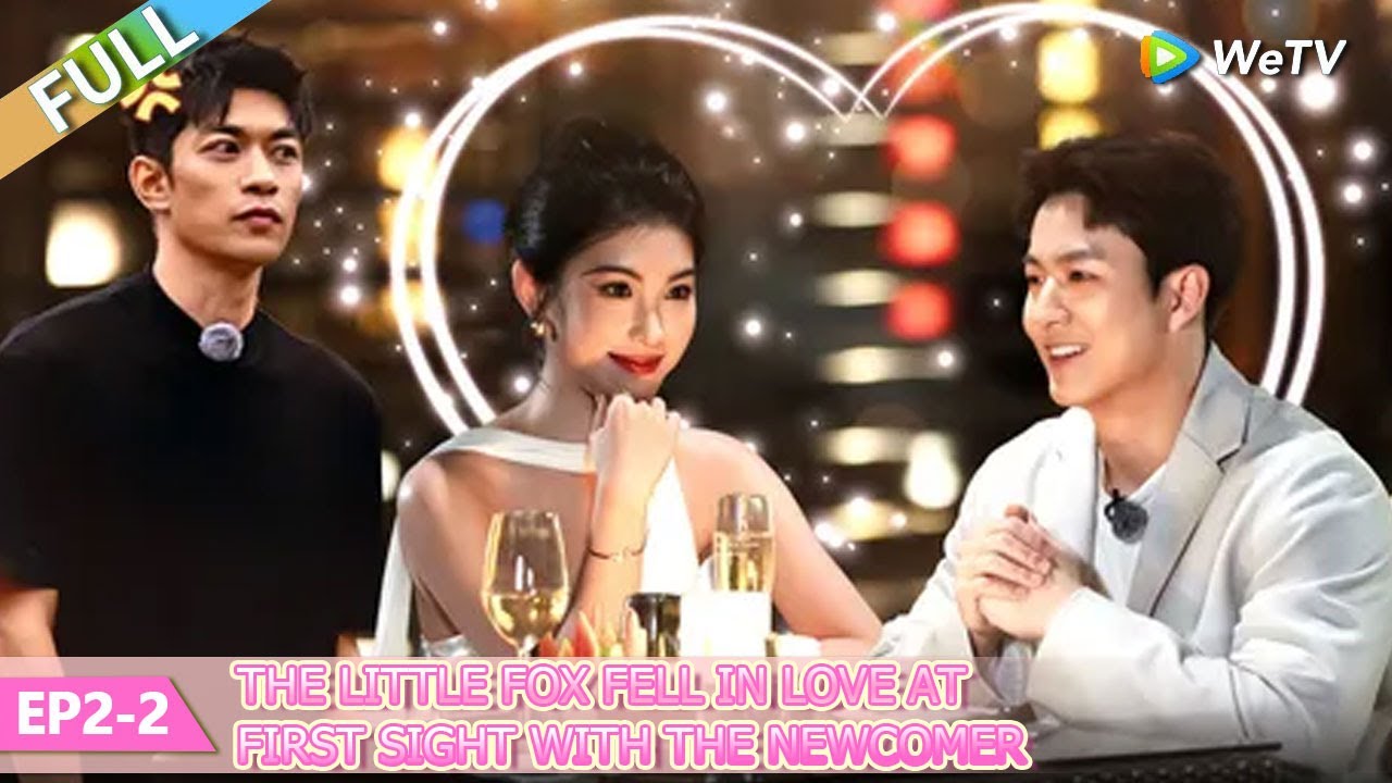 💞Live and Love S2 | FULL EP02-2：The little fox fell in love at first sight with the newcomer.