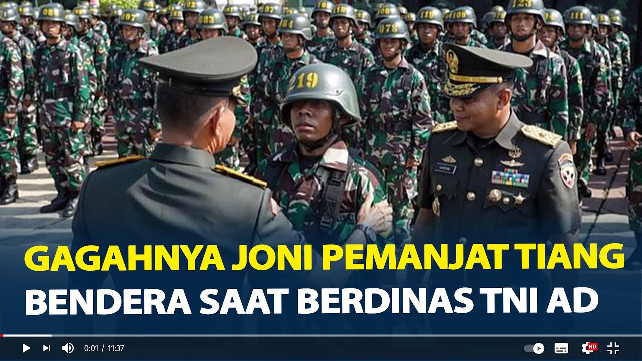 Gagahnya Joni Pemanjat Tiang Bendera saat Berdinas TNI AD, Jendral Bintang 2 Beri Pujian