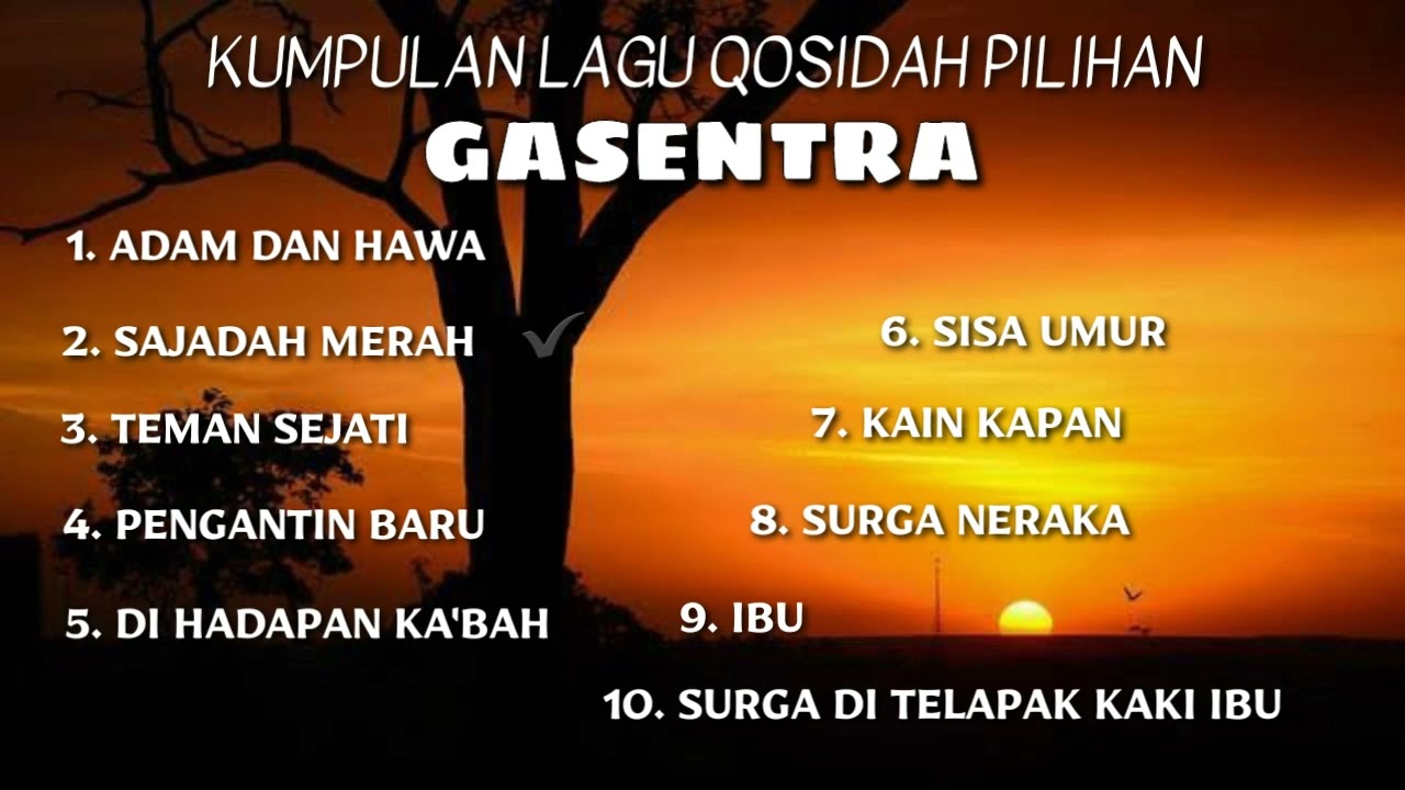 Kumpulan lagu Qosidah pilihan - Gasentra