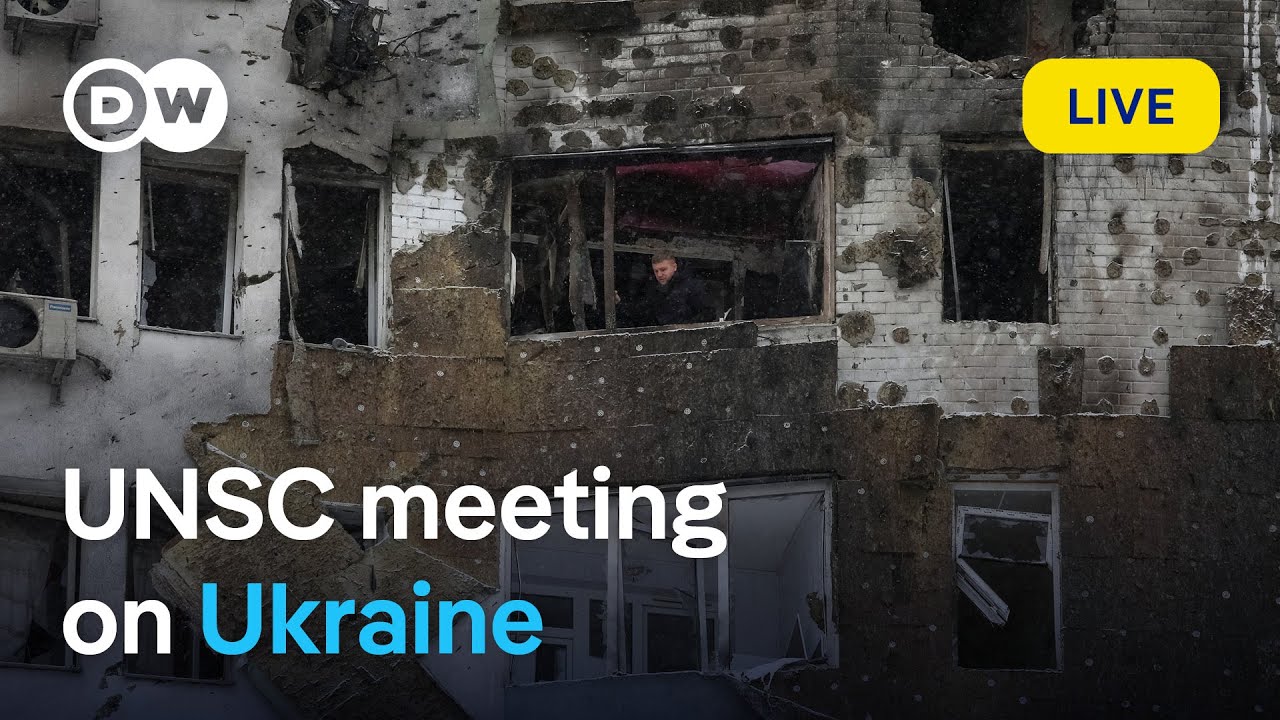 Live: UN Security Council discusses ​Russia's &zwj;attacks on &zwj;Ukraine | DW News