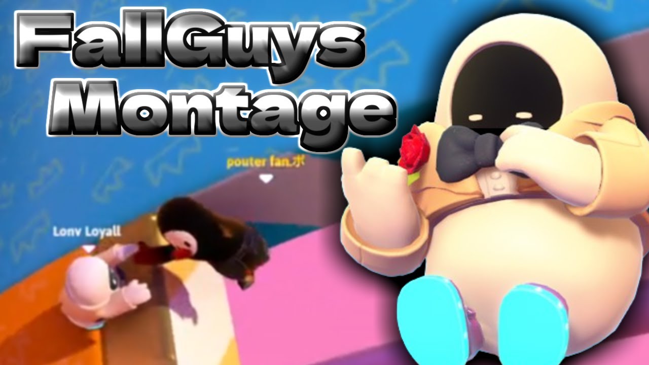 【fall guys】Hello【montage】