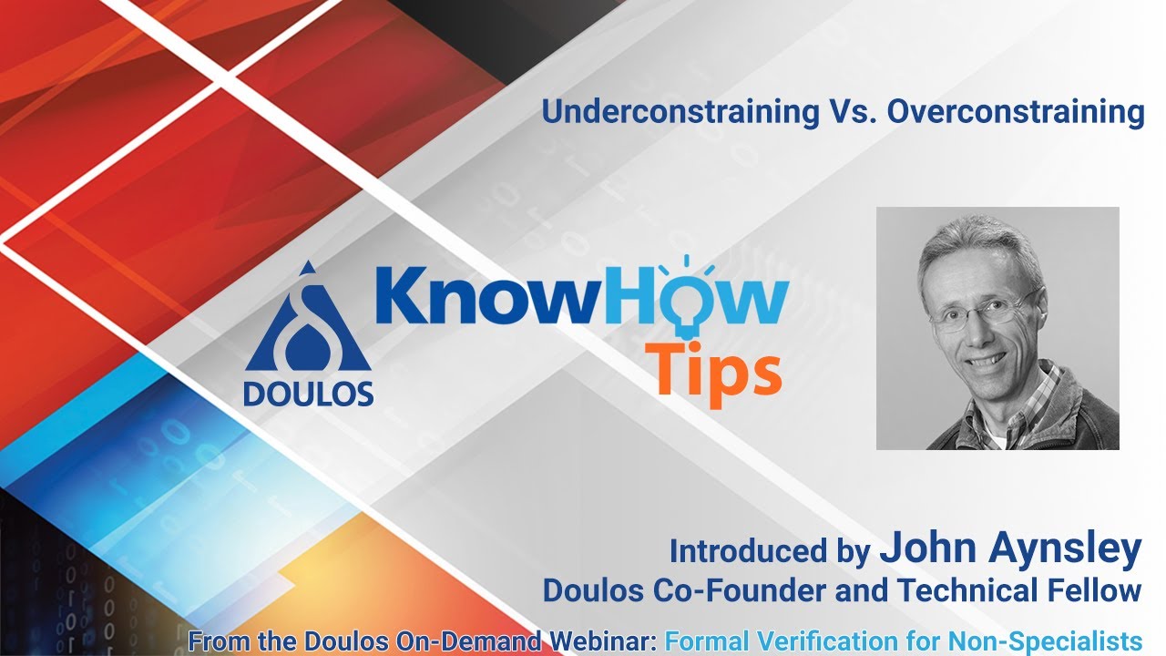 Doulos KnowHow Tip - Underconstraining Vs Overconstraining Your Design