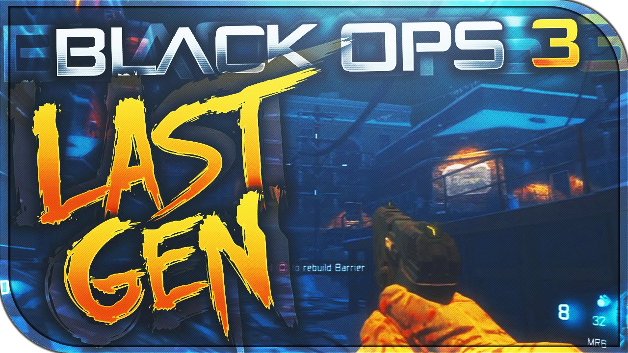 NEW BLACK OPS 3 LAST GEN 