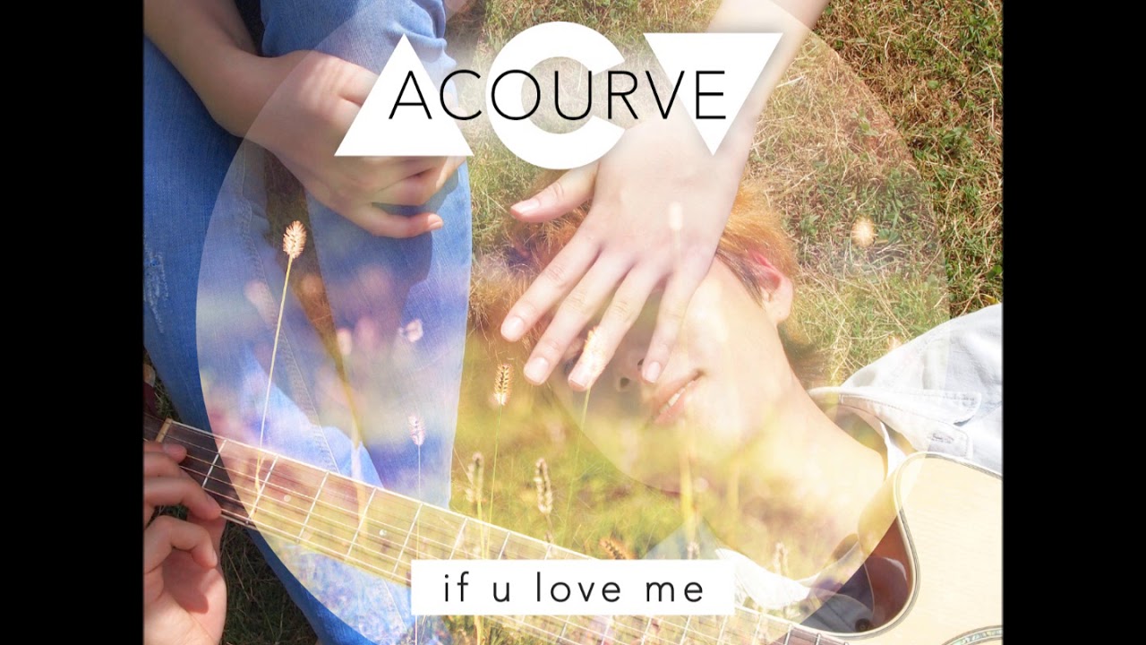 If U love me