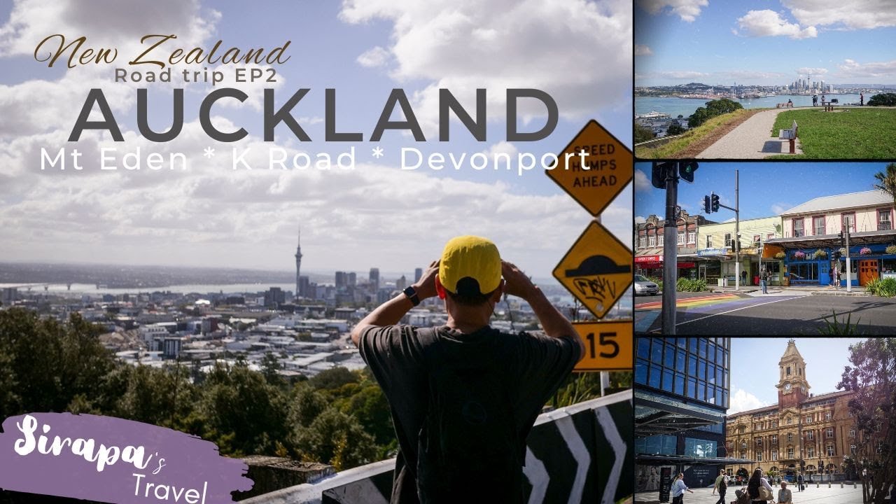 เดินเนิบๆ ที่ Auckland ชมวิวมุมสูงที่ Mt Eden และ Devonport l New Zealand Road trip 2025 EP2