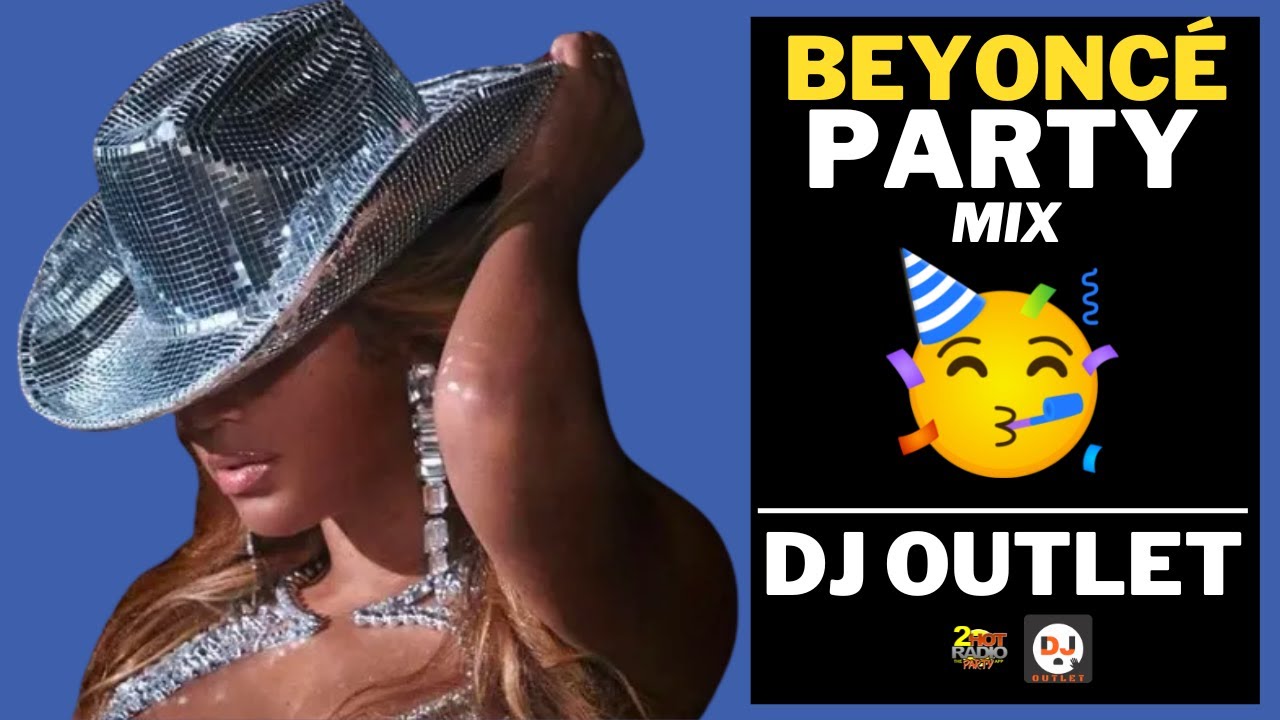 Beyonc&eacute; Party Mix 🎉 🥳 🔥 | R&B & Hip-Hop | DJ Outlet
