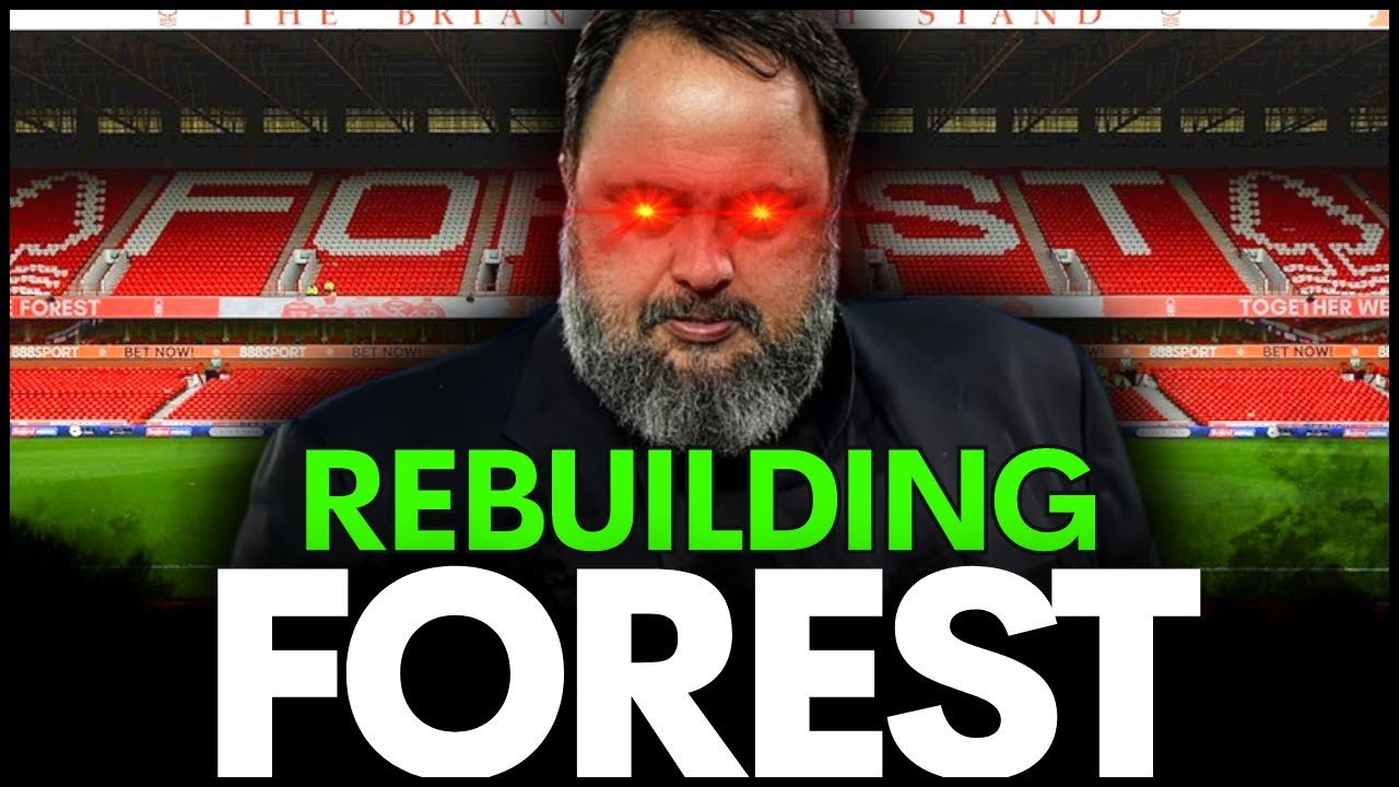 REBUILDING A REBUILD - Football Manager 2023 - FM23 Nottingham Forest Rebuild