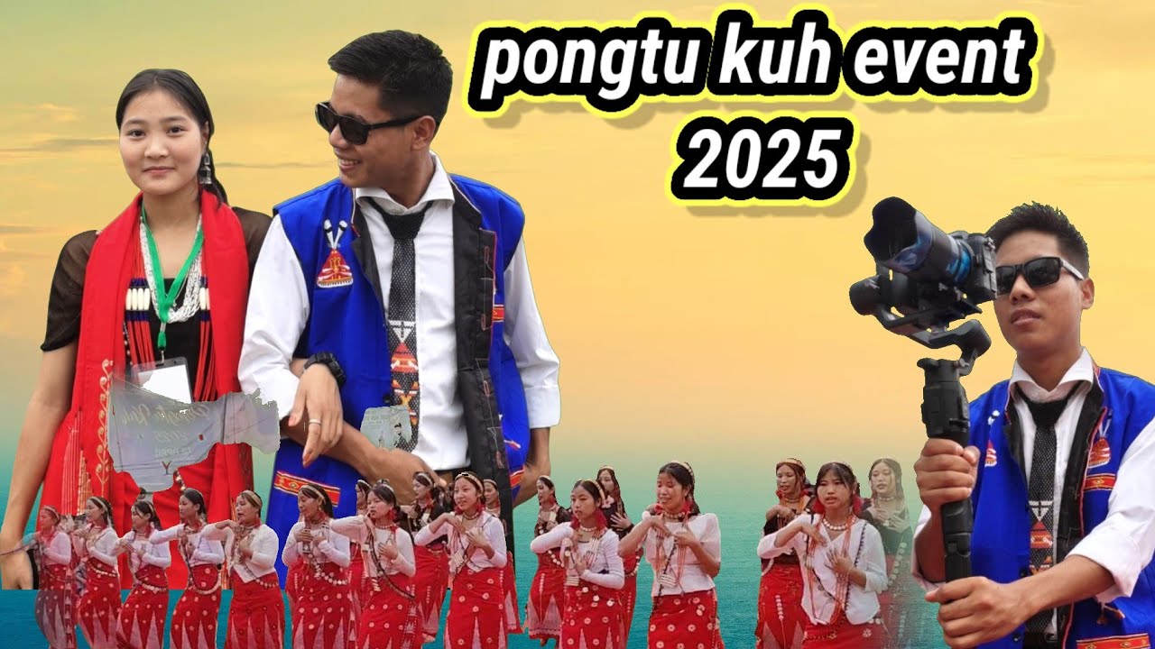 Tutsa pongtu kuh festival 2025(event capture)  changlang💓