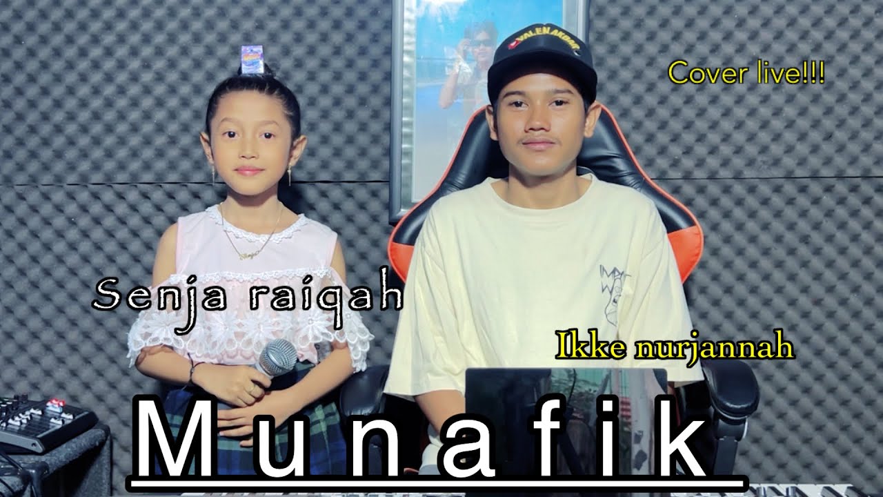 MUNAFIK || IKKE NURJANNAH || by Senja raiqah ( COVER )