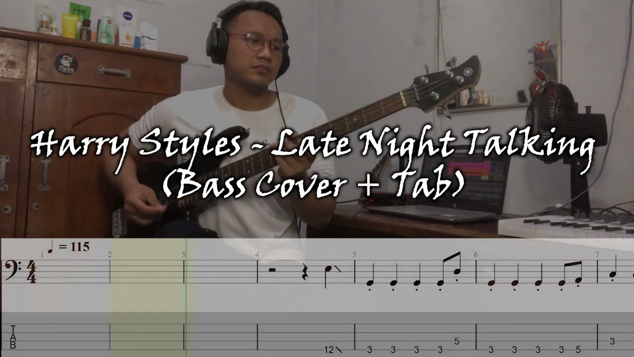 Harry Styles - Late Night Talking ( Bass Cover with Tab )