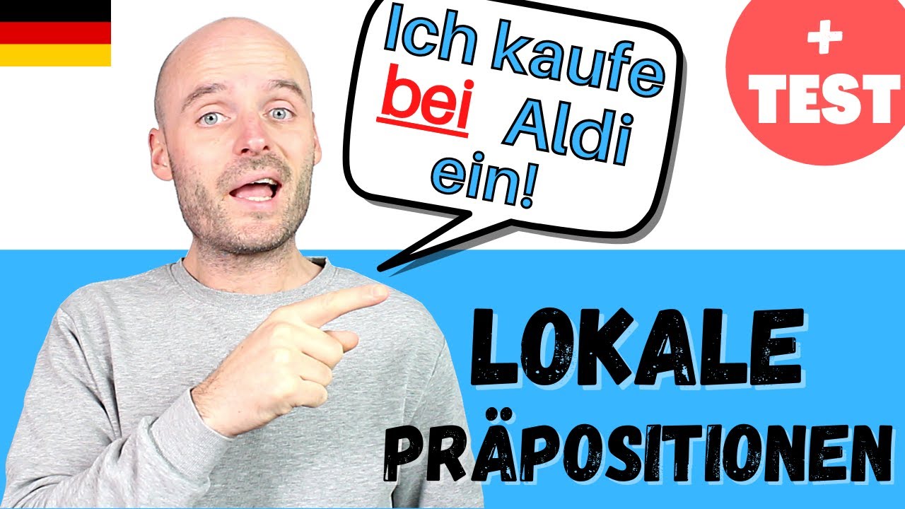 Lok Lokale Pr&auml;positionen f&uuml;r die Frage: W0? | Deutsch lernen | A2 B1 B2