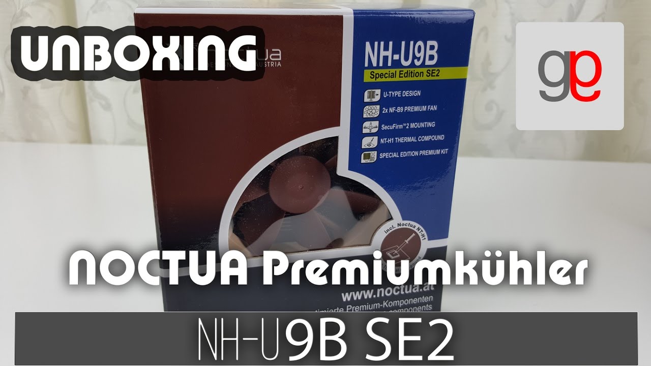 NOCTUA NH-U9B SE2 K&uuml;hler unboxing | Gaming-PC UnboxingGermany