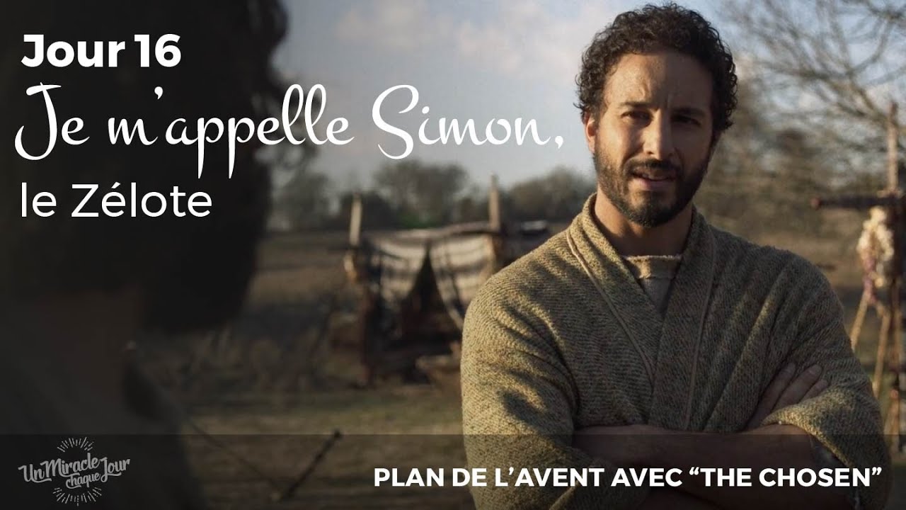 16. Simon le Zélote | Calendrier de l'Avent avec The Chosen