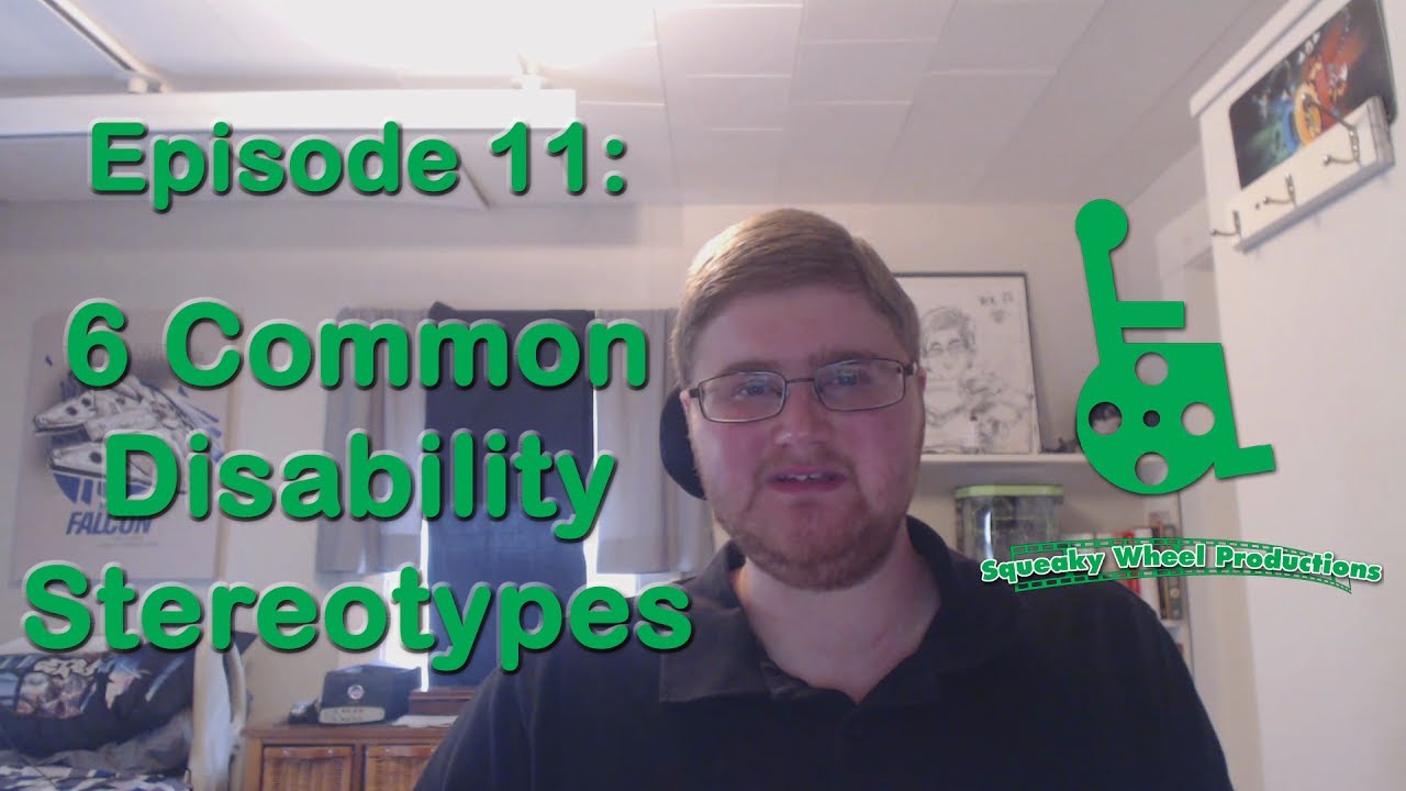 Episode 11: Six Common Disability Stereotypes