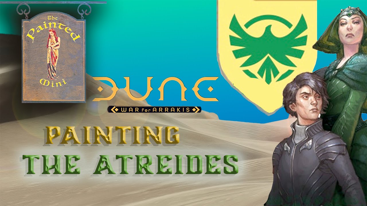 Painting the Atreides, Dune War for Arrakis: The Painted Mini