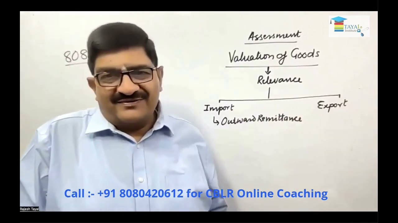 The Customs Act 1962 I Lecture 19 I Customs Valuation