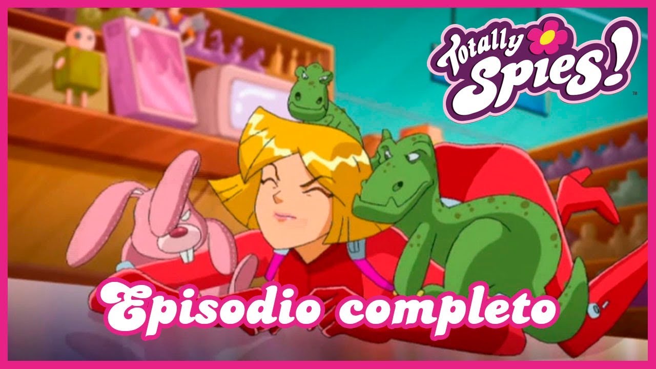 Juguetes diabólicos | TOTALLY SPIES - Episodio 26 Temporada 2
