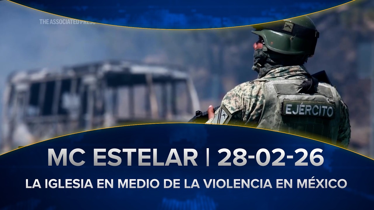 Violencia en M&eacute;xico y fe bajo presi&oacute;n: impacto en iglesias y se&ntilde;ales de esperanza