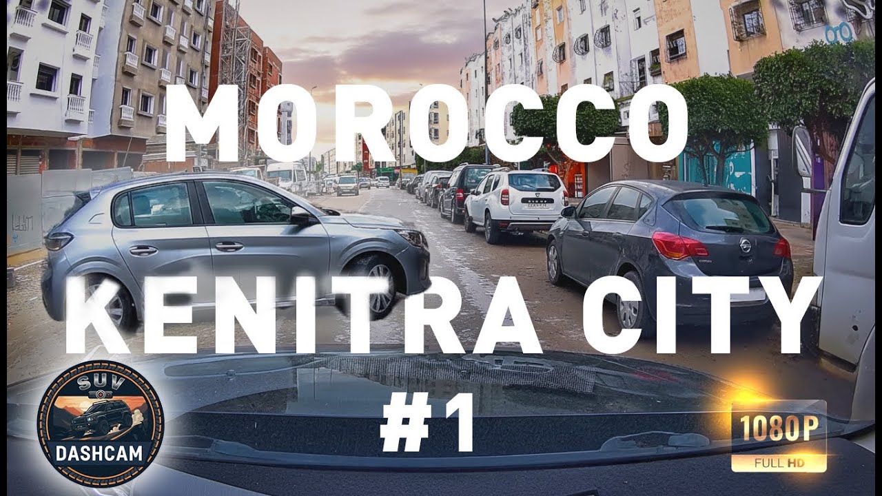 Dashcam Drive #1 | Kenitra City 🇲🇦 | SUV Road Vibes 🎶