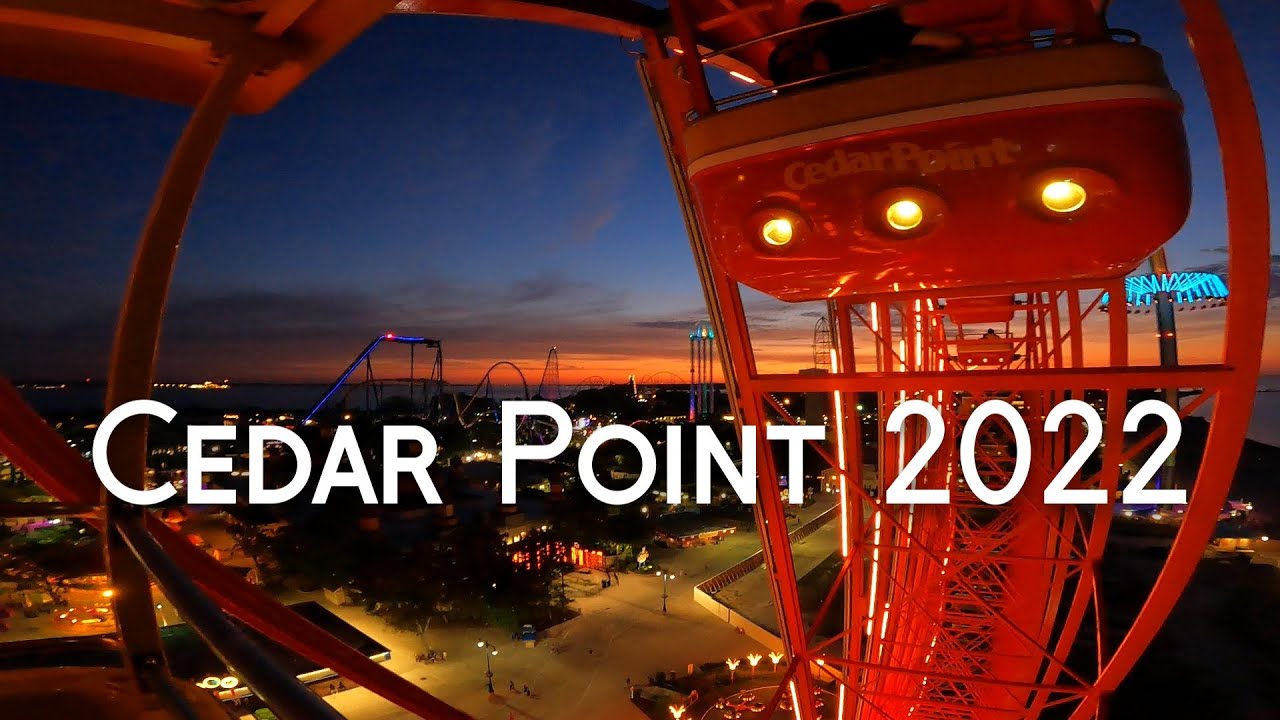 Cedar Point 2022