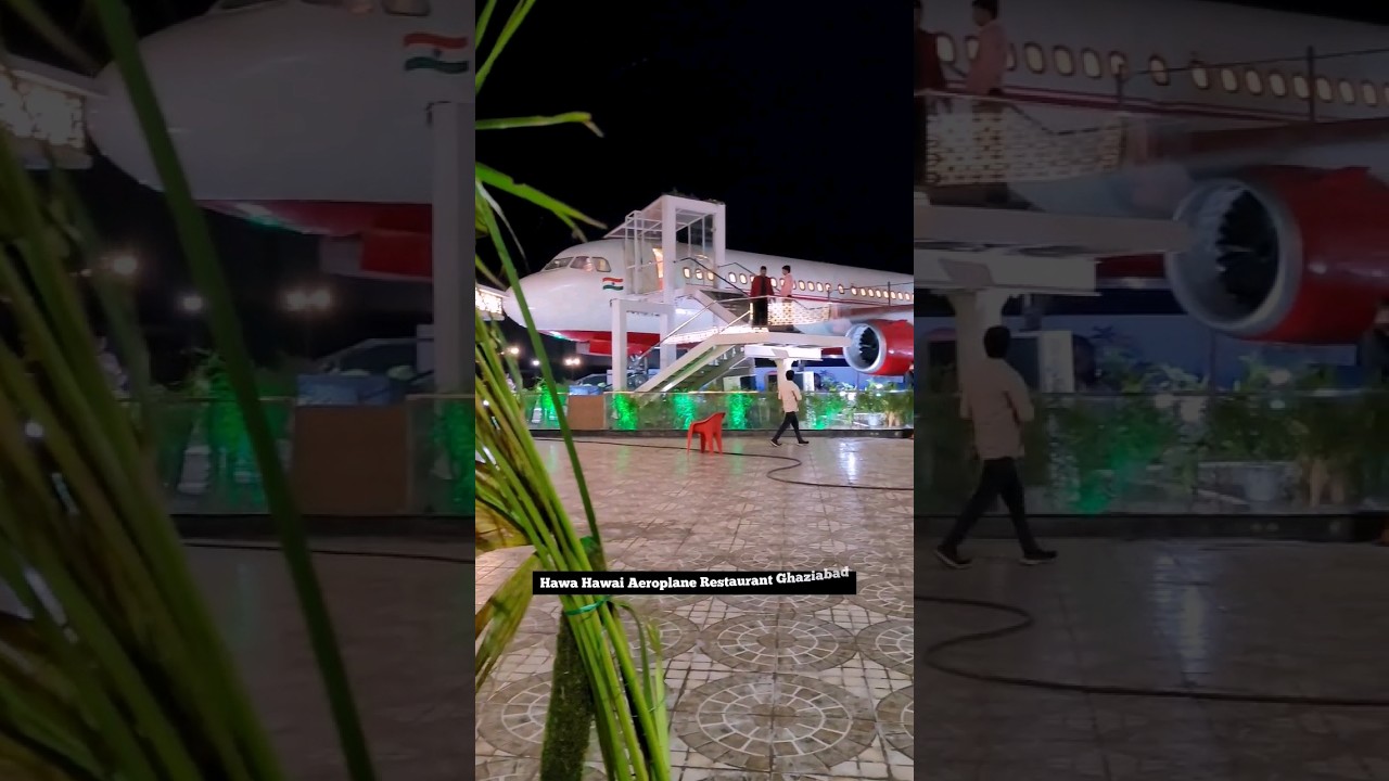 Hawa Hawai aeroplane Restaurant Ghaziabad - now open #shorts #aeroplanerestaurant #ghaziabad