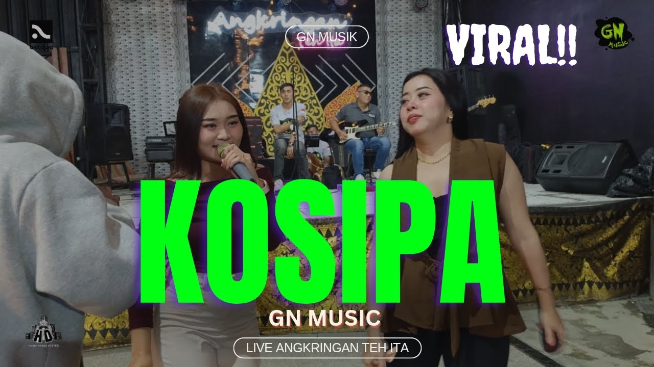 KOSIPA - GN MUSIC LIVE ANGKRINGAN TEH ITA