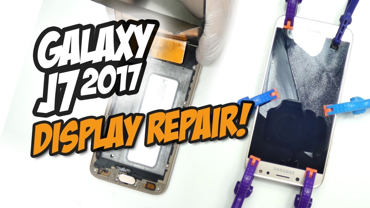 Samsung Galaxy J7 2017 Display tauschen – Repair Centre