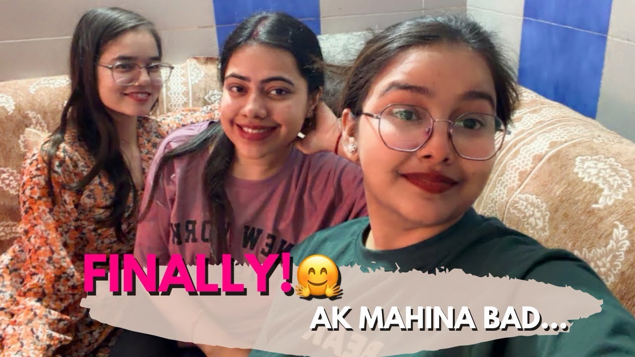 Finally!🤗 Ak mahina bad mila hum log 🥹||#friends ||#vlog #viral #youtube #trending #best 