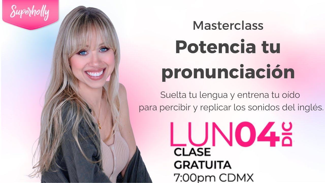 Potencia tu pronunciación