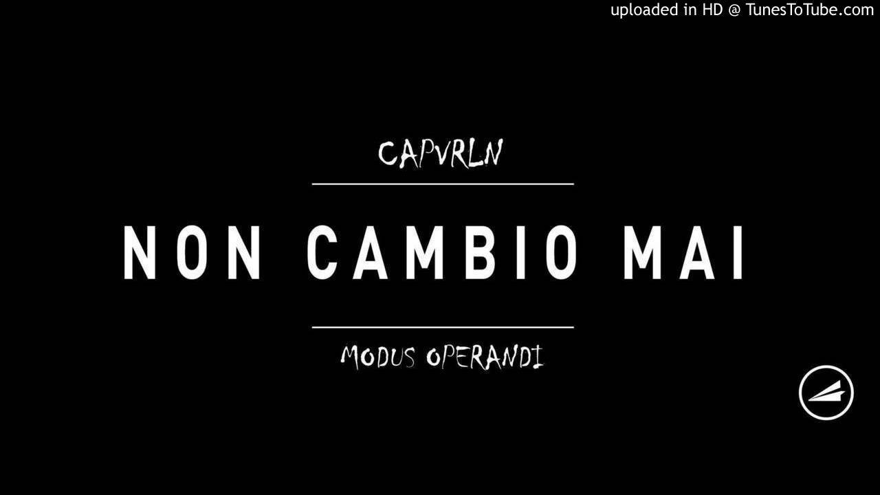 CAPVRLN - NON CAMBIO MAI