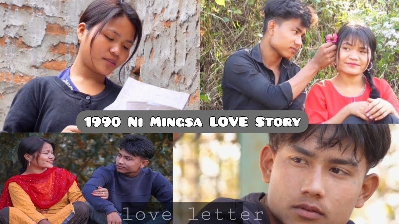 1990 Ni Mingsa LOVE Story | Love Letter | New Garo Film 2022