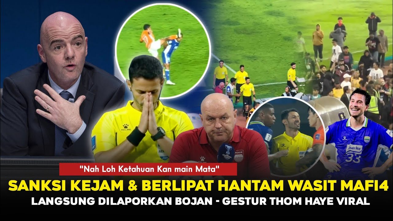 FIFA & AFC DIBUAT MURKA❗Wasit Majed Kena Imbasnya Juga~Bojan Langsung Kirim Protes keras, Persib BDG