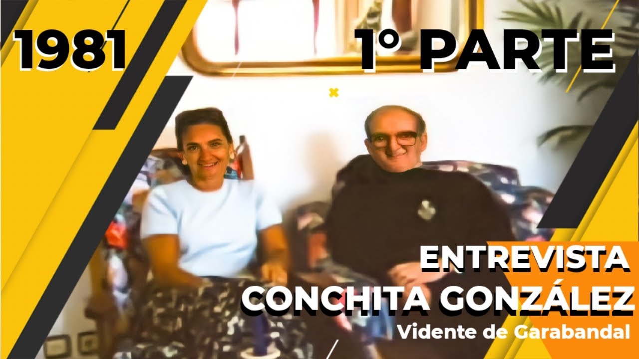 Entrevista a Conchita González por Monseñor Garmendia (1981) - 1 Parte