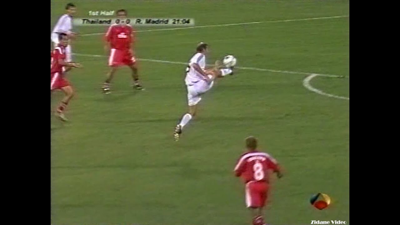Zidane vs Thailand (2003.8.10)