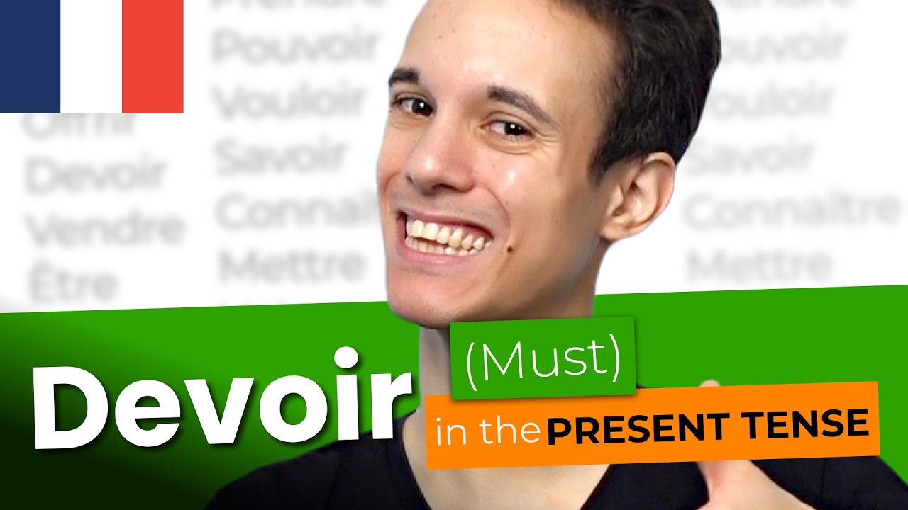 DEVOIR in the Present Tense - Mastering French Verbs