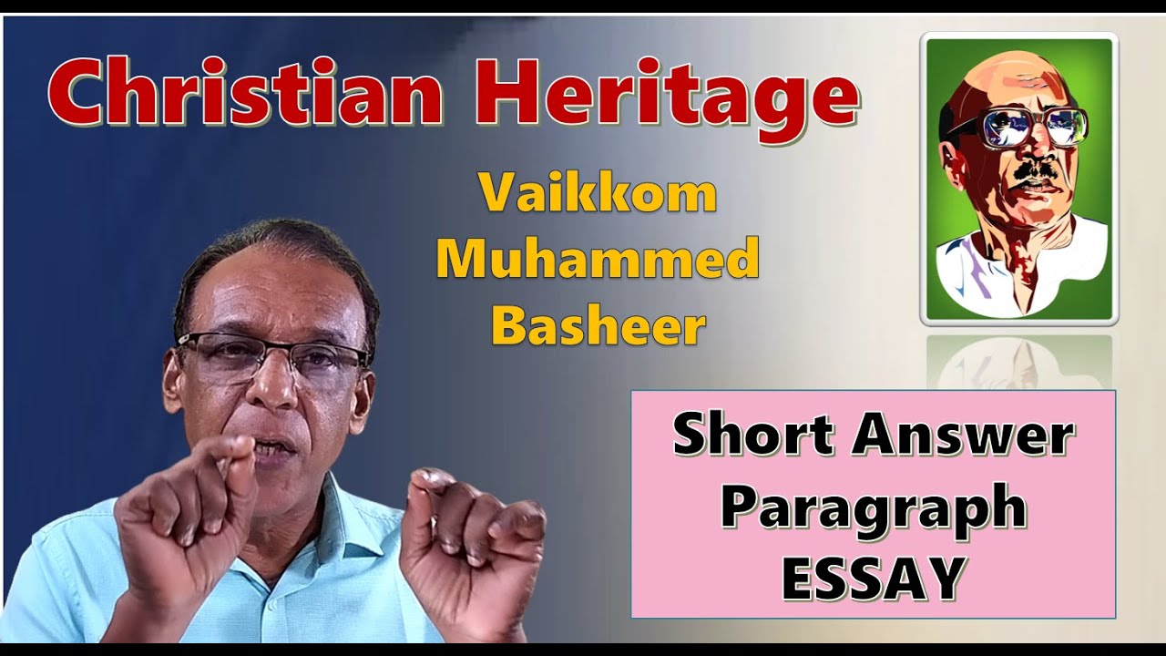 CHRISTIAN HERITAGE (s. story)- Vaikkom Muhammed Basheer - Questions & Answers - MURUKAN BABU