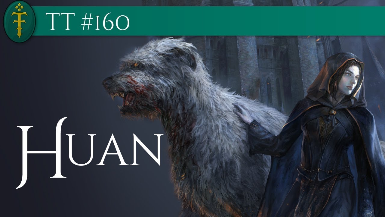 Huan, o Cão de Caça de Valinor | TT 160